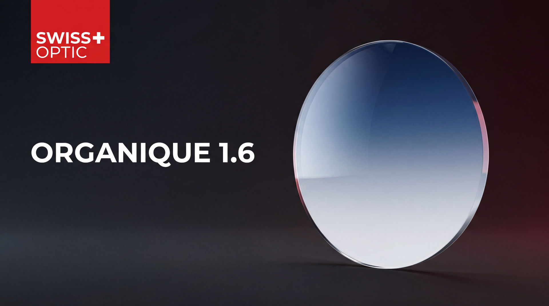 Verres organiques 1.6 aux teintes dégradées